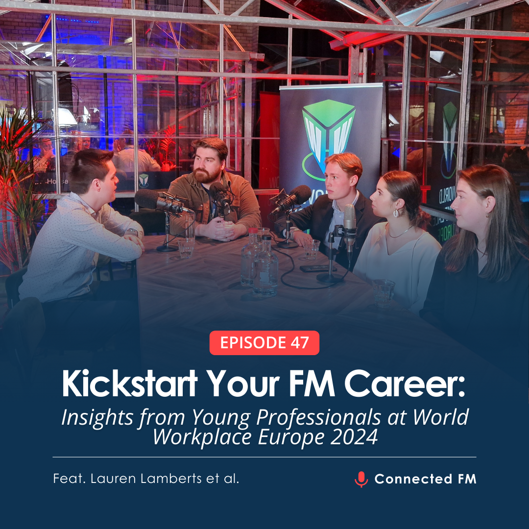 Kickstart Your FM Career: Insights from Young Professionals at World Workplace Europe 2024