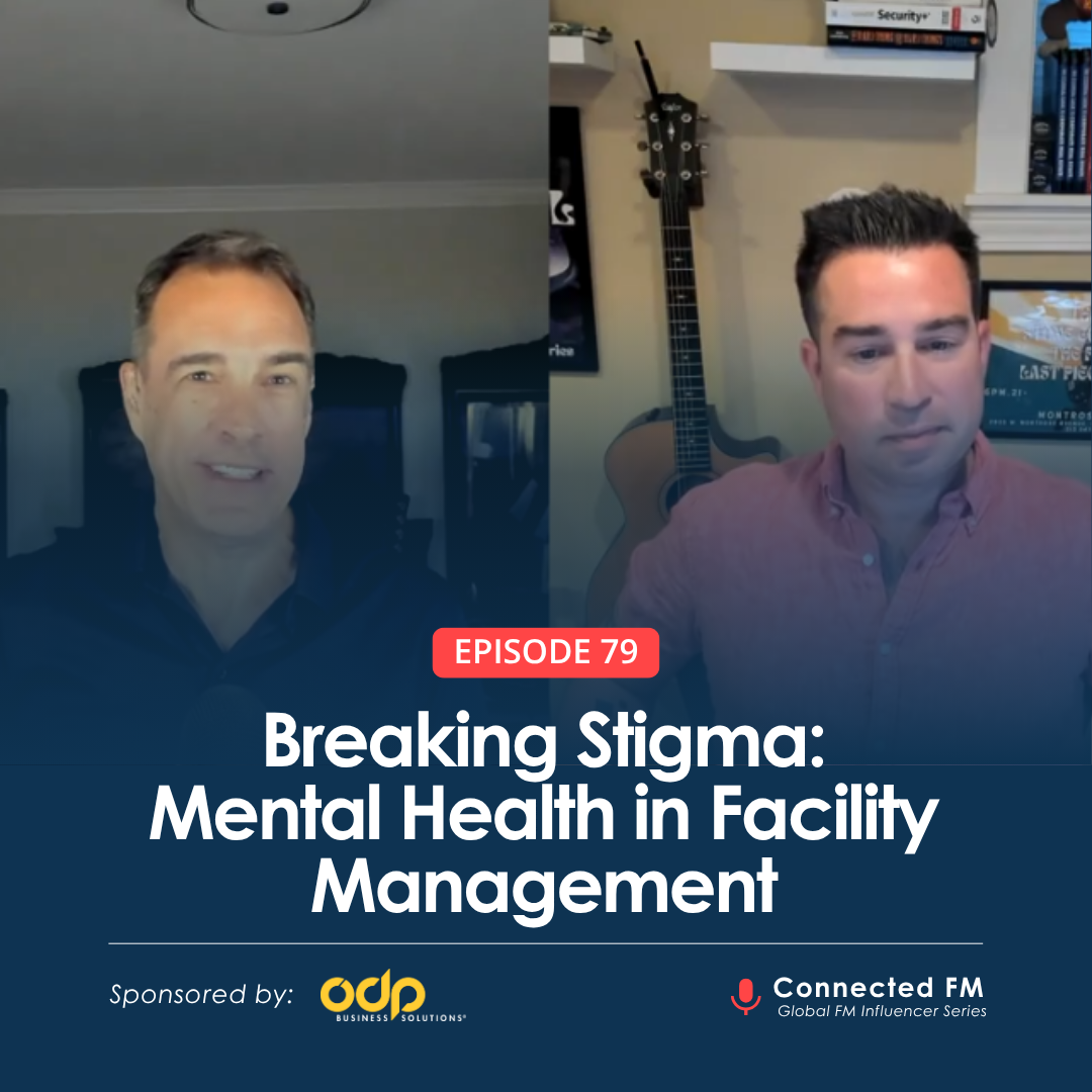 Breaking Stigma: Mental Health in Facility Management