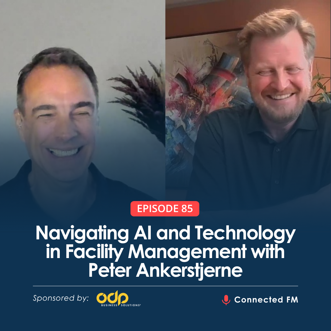 Navigating AI and Technology in Facility Management with Peter Ankerstjerne