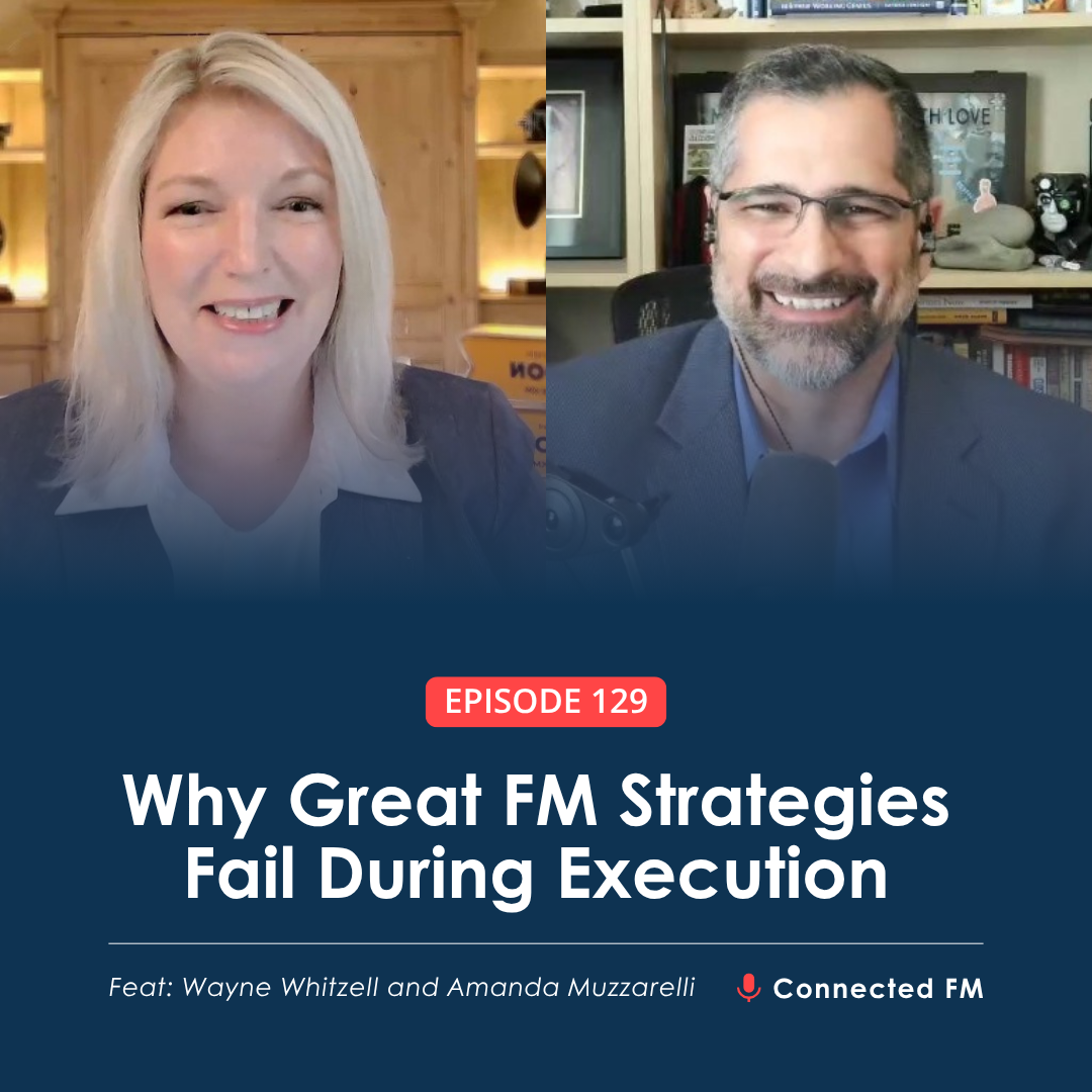 Why Great FM Strategies Fail During Execution