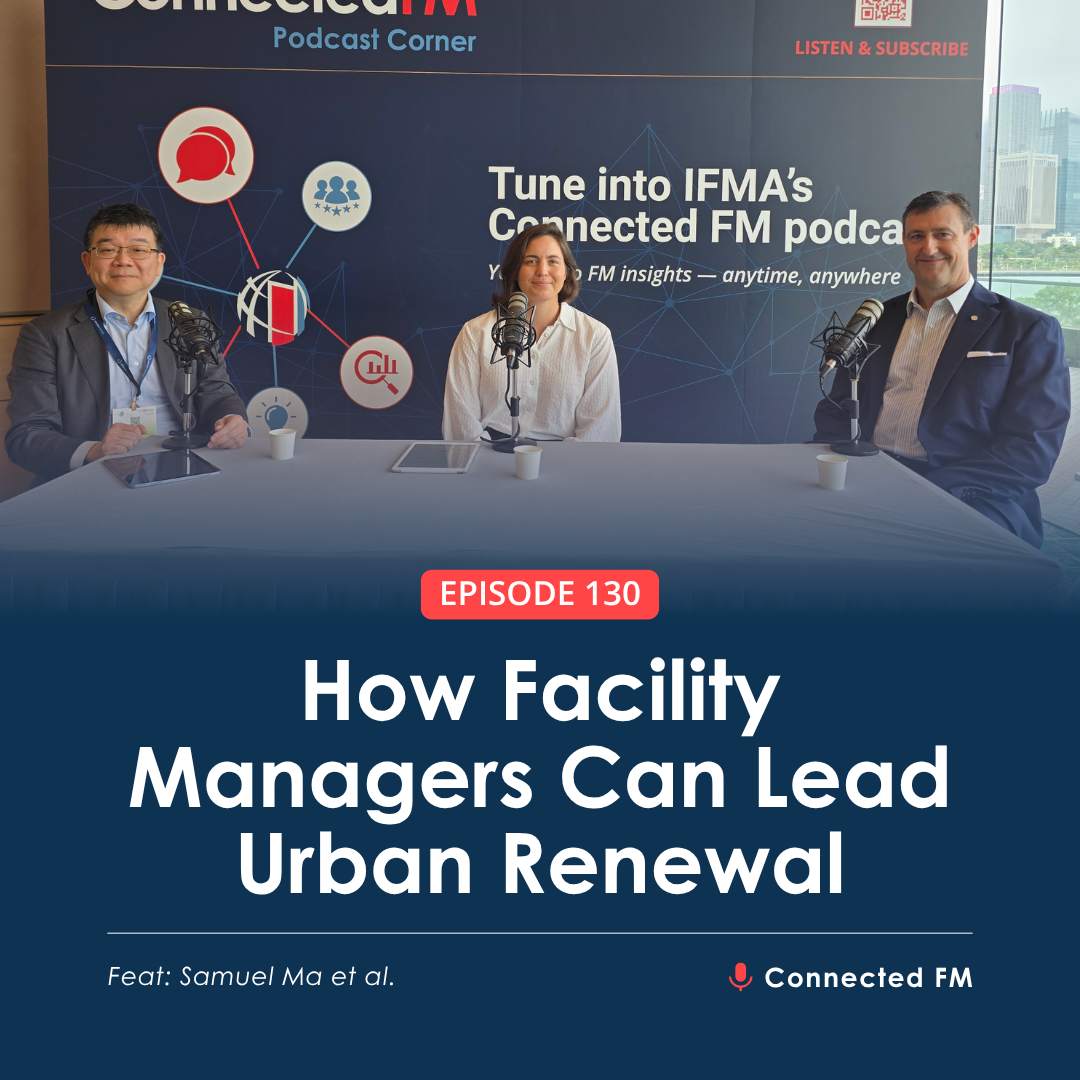 How Facility Managers Can Lead Urban Renewal